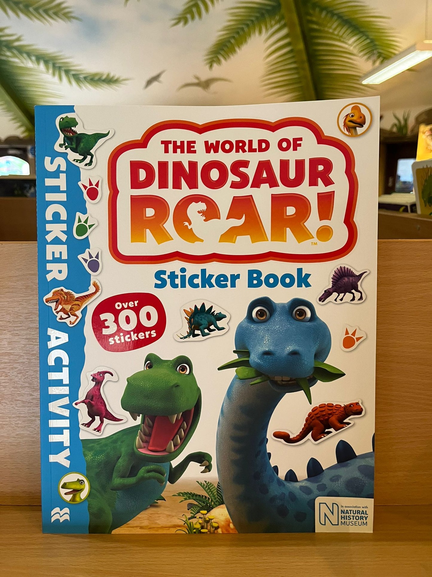 The World of DINOSAUR ROAR! Sticker Book